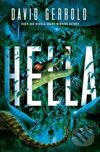 Hella - David Gerrold,Hella - David Gerrold
