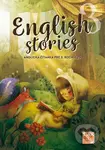 English stories - anglická čítanka pre 3. ročník ZŠ - Denisa Kováčová