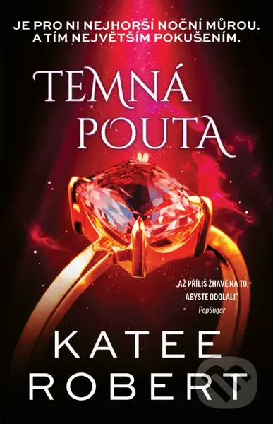 Temná pouta - Katee Robert,Temná pouta - Katee Robert