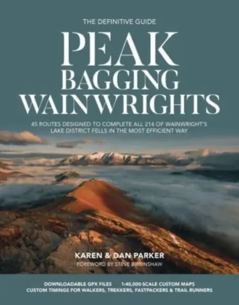 Peak Bagging: Wainwrights - Dan Parker, Karen Parker