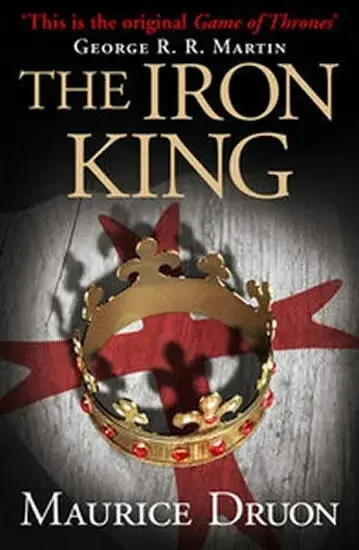 The Iron King - Maurice Druon