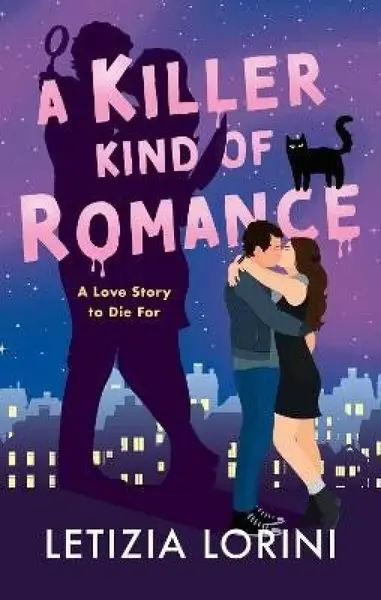 Killer Kind of Romance - Letizia Lorini