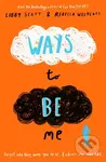 Ways to Be Me - Libby Scott, Rebecca Westcott - kniha z kategorie Beletrie pro děti