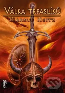 Válka trpaslíků - Markus Heitz - kniha z kategorie Sci-fi a fantasy