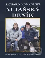 Aljašský deník - Richard Konkolski - kniha z kategorie Mapy a cestování
