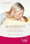 Mateřství a setkání ženy s vlastním stínem (Životní krize a emocionální revoluce) - kniha z kategorie Motivace a seberozvoj