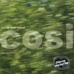 Cosi - Marek Dusil Blend,Cosi - Marek Dusil Blend