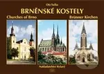 Brněnské kostely - Milena Flodrová, Miloslav Alexej Fryščok, Ota Tučka - kniha z kategorie Městská architektura