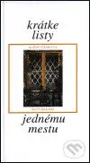 Krátke listy jednému mestu - Magda Vášáryová - kniha z kategorie Poezie