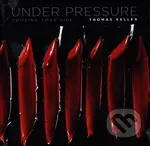 Under Pressure - Thomas Keller - kniha z kategorie Kuchařky
