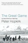 The Great Game (On Secret Service in High Asia) - Peter Hopkirk - kniha z kategorie Historie
