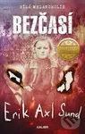 Bezčasí - Erik Axl Sund