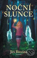 Noční slunce - Jiří Březina, Yulia Sivtsova (Ilustrátor), Andrea Arce (Ilustrátor) - kniha z kategorie Sci-fi, fantasy a komiksy