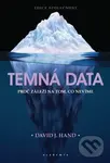 Temná data (Proč záleží na tom, co nevíme) - David J. Hand