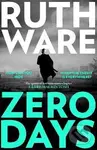 Zero Days - Ruth Ware - kniha z kategorie Thrillery