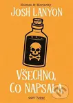 Všechno, co napsala - Josh Lanyon - kniha z kategorie Beletrie pro děti