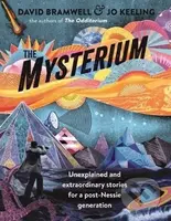 The Mysterium (Unexplained and extraordinary stories for a post-Nessie generation) - kniha z kategorie Historie