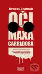 Oči Maxa Carradosa - Ernest Bramah - kniha z kategorie Detektivky, thrillery a horory
