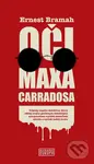 Oči Maxa Carradosa - Ernest Bramah