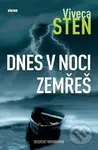 Dnes v noci zemřeš (Severský krimiromán) - Viveca Sten - kniha z kategorie Detektivky