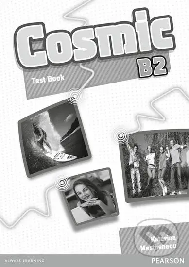 Cosmic B2: Test Book - Katerina Mestheneou - kniha z kategorie 2. stupeň