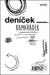 Deníček kamarádek (Tvoř! Nič! Dělej!) - S. Kuffel, E. Jarocka
