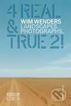 4 Real and True 2! (Landscapes. Photographs.) - Wim Wenders - kniha z kategorie Fotografie