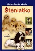 Šteniatko - John Holmes, Mary Holmes - kniha z kategorie Pro děti