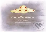 Prababiččin klobouk - Kamila Míková, Magdaléna Martinovská (ilustrátor)