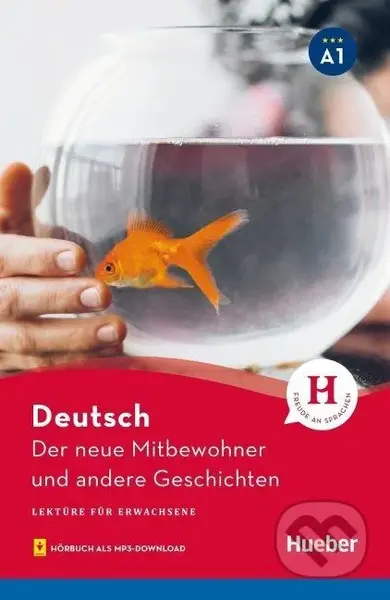 Der neue Mitbewohner und andere Geschichten A1 - Leonhard Thoma - kniha z kategorie Jazykové učebnice a slovníky