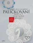 Paličkování. Variace vláčkové krajky - Romana Zmrzlá Galuszková, Martin Koubek (ilustrátor) - kniha z kategorie Ruční práce