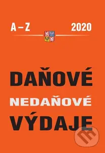 Daňové a nedaňové výdaje 2020 (z pohledu ZDP a Zákona o účetnictví) - kniha z kategorie Daně