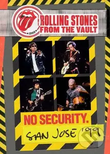 Rolling Stones: From The Vault - No Security San Jose ‘99