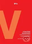 Vynalézání budoucnosti (Postkapitalismus a svět bez práce) - kniha z kategorie Sociologie