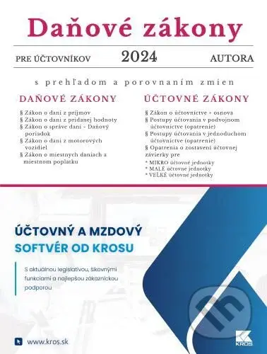 Daňové zákony 2024 pre účtovníkov (s prehľadom a porovnaním zmien) - kniha z kategorie Účetnictví a daně