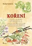 Koření proti choření - Hanka Synková - kniha z kategorie Domácí léčba