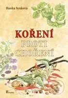 Koření proti choření - Hanka Synková - kniha z kategorie Domácí léčba
