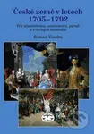 České země v letech 1705 - 1792 (Doba absolutismu, osvícenství, paruk a třírohých klobouků) - kniha z kategorie Historie