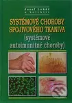 Systémové choroby spojivového tkaniva (systémové autoimunitné choroby) - kniha z kategorie Imunologie, virologie a epidemiologie