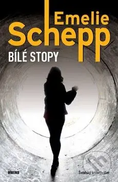 Bílé stopy - Emelie Schepp - kniha z kategorie Detektivky