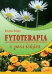 Fytoterapia z pera lekára - Karol Mika - kniha z kategorie Domácí léčba
