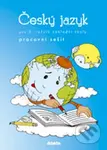 Český jazyk pro 3. ročník základní školy (Pracovní sešit) - kniha z kategorie 1. stupeň