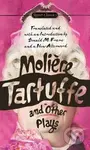 Tartuffe and Other Plays - Molière - kniha z kategorie Beletrie