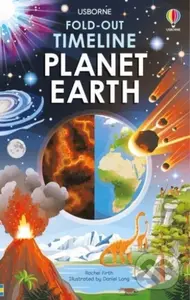 Fold-Out Timeline of Planet Earth - Rachel Firth, Daniel Long (ilustrátor)