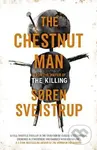 The Chestnut Man - Soren Sveistrup - kniha z kategorie Detektivky, thrillery a horory