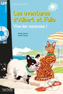 LFF A1: Albert et Folio: Vive les vacances ! + CD Audio - Didiér Eberlé