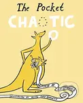The Pocket Chaotic - Ziggy Hanaor, Daniel Gray-Barnett - kniha z kategorie Pohádky