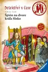 Špión na dvore kráľa Slnko - Fabian Lenk