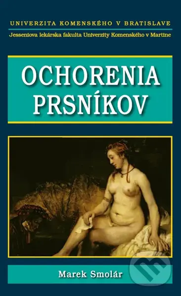 Ochorenia prsníkov - Marek Smolár