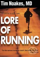 Lore of Running - Timothy Noakes - kniha z kategorie Individuální sporty